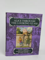 Alice Through the Looking Glass, Lewis Carroll — Arcturus Collectors' Edition