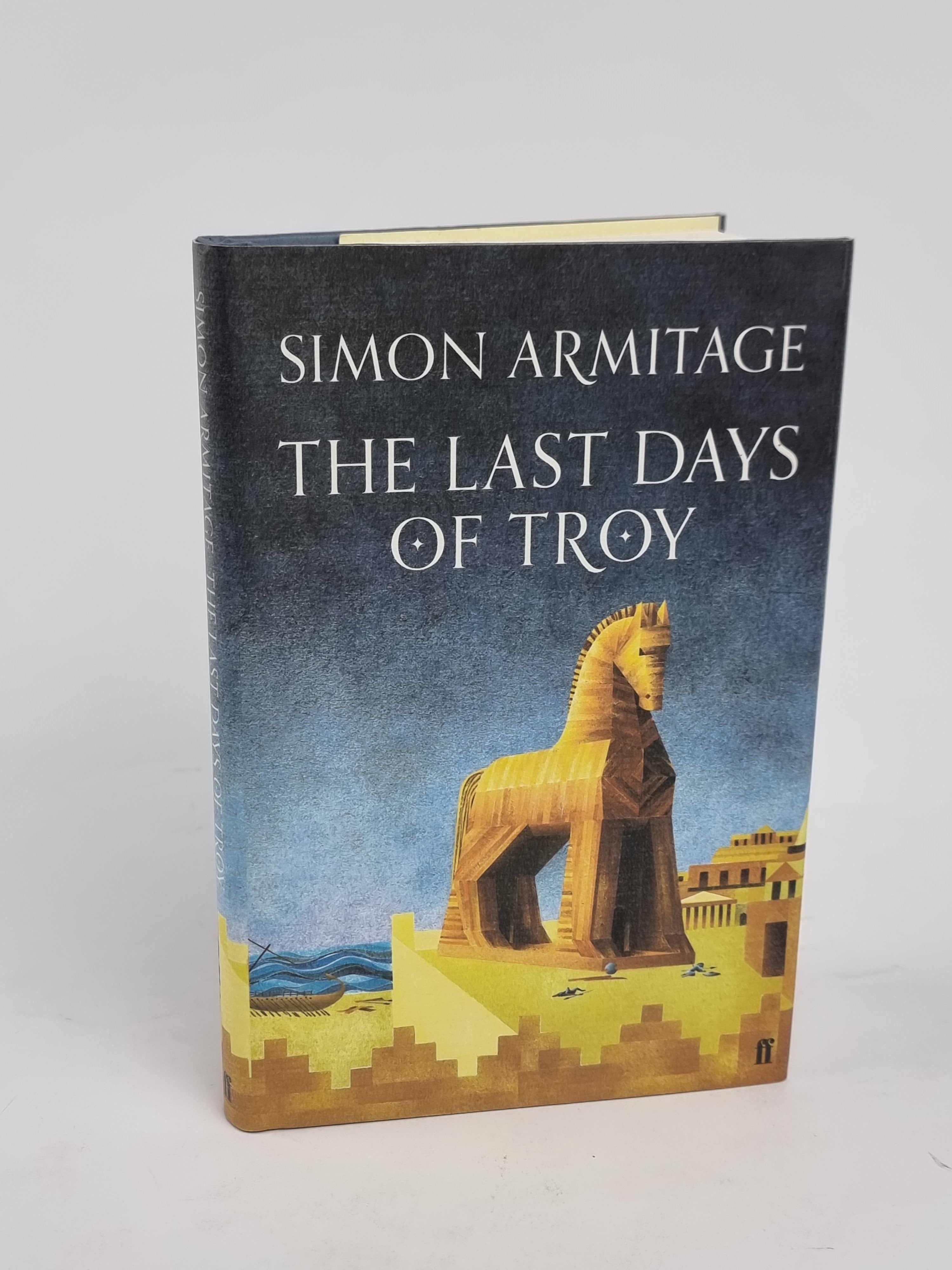 The Last Days of Troy, Simon Armitage — 1st Edition