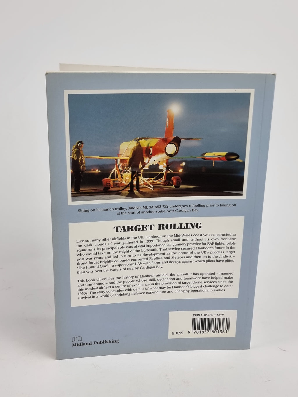 Target Rolling: A History of Llanbedr Airfield, Wendy Mills — 1st Edition, Signed