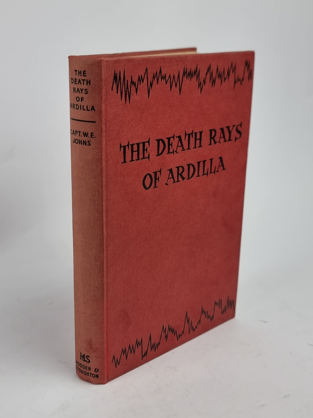 The Death Rays of Ardilla, Captain W. E. Johns — 1st Edition