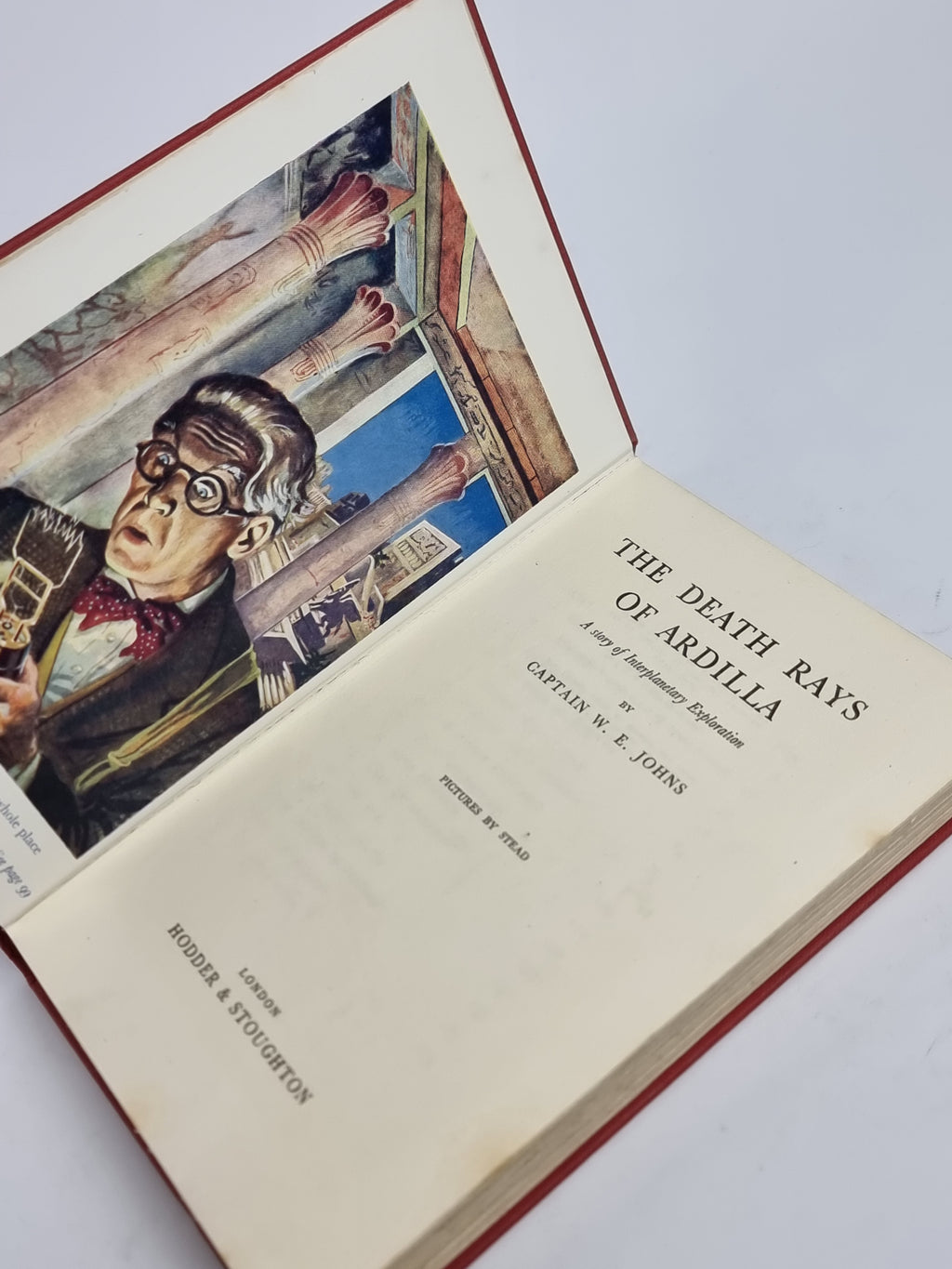 The Death Rays of Ardilla, Captain W. E. Johns — 1st Edition