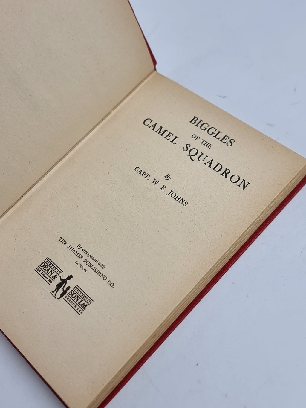 Biggles of the Camel Squadron, Capt. W.E. Johns — Reprint Edition