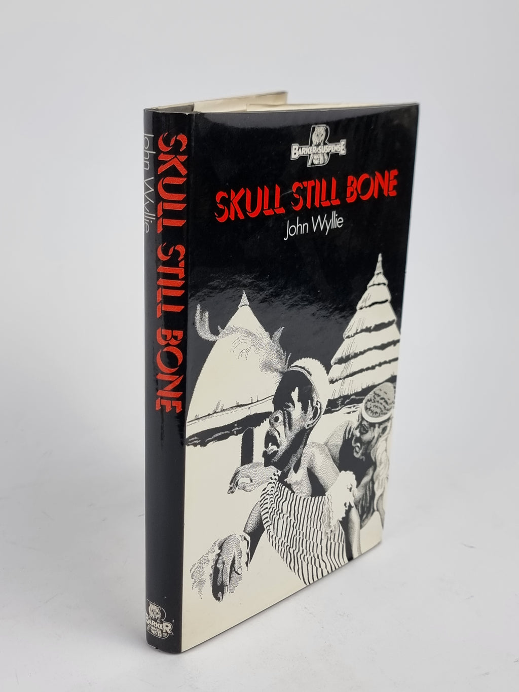 Skull Still Bone, John Wyllie — 1st Edition