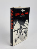 Skull Still Bone, John Wyllie — 1st Edition