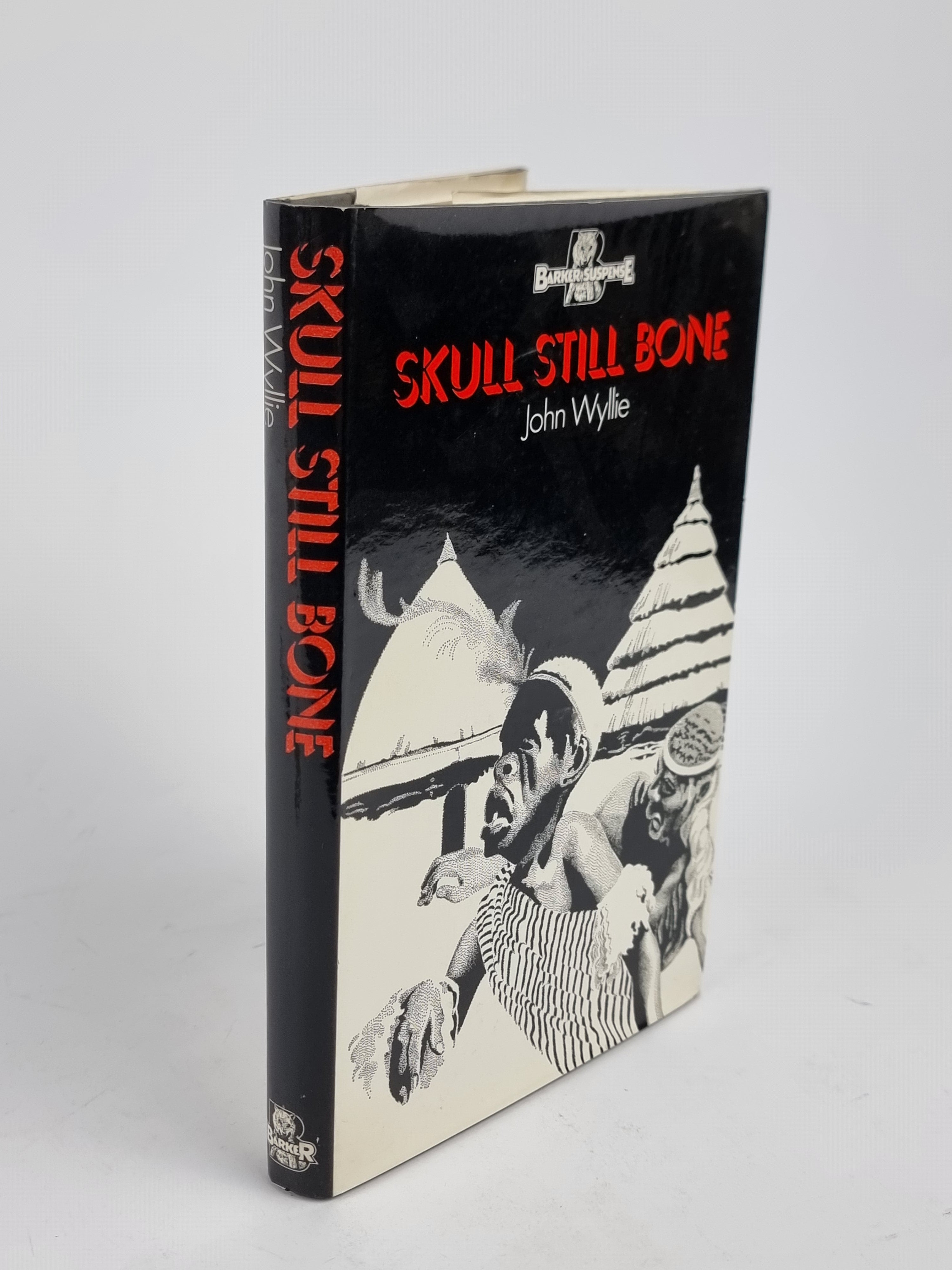 Skull Still Bone, John Wyllie — 1st Edition