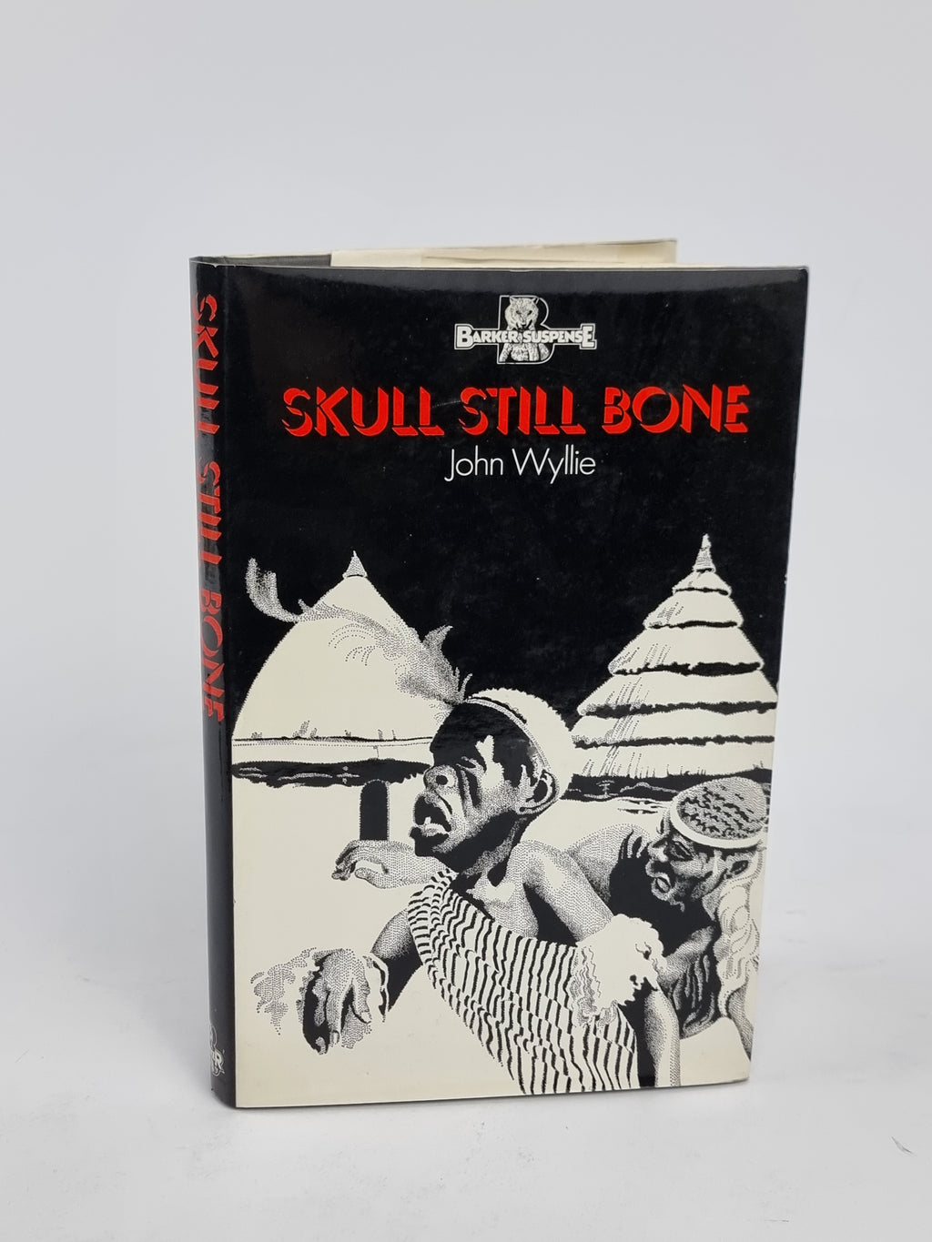 Skull Still Bone, John Wyllie — 1st Edition