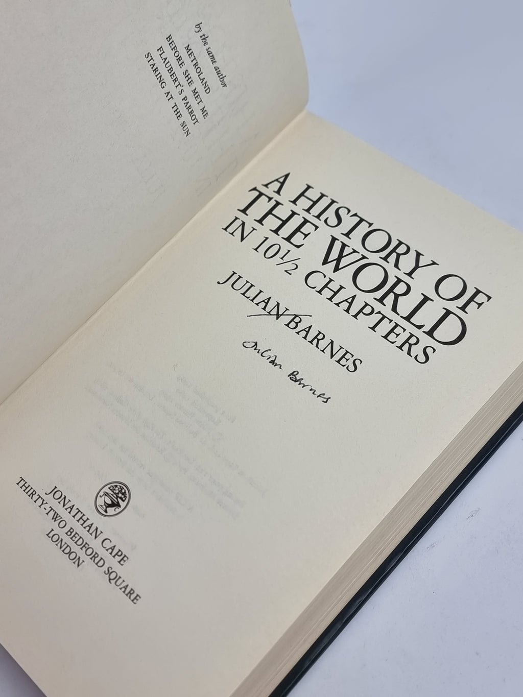 A History of the World in 10½ Chapters, Julian Barnes — 2nd Impression, Signed