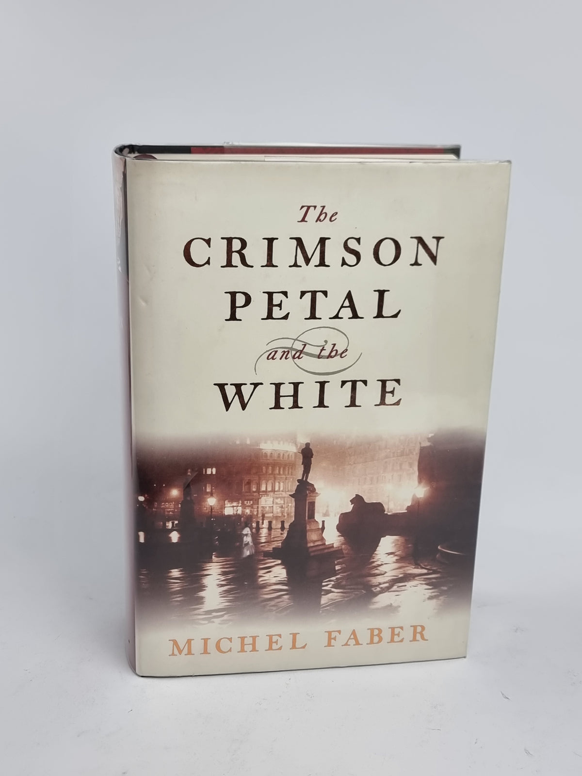 The Crimson Petal and the White, Michel Faber — 1st Edition