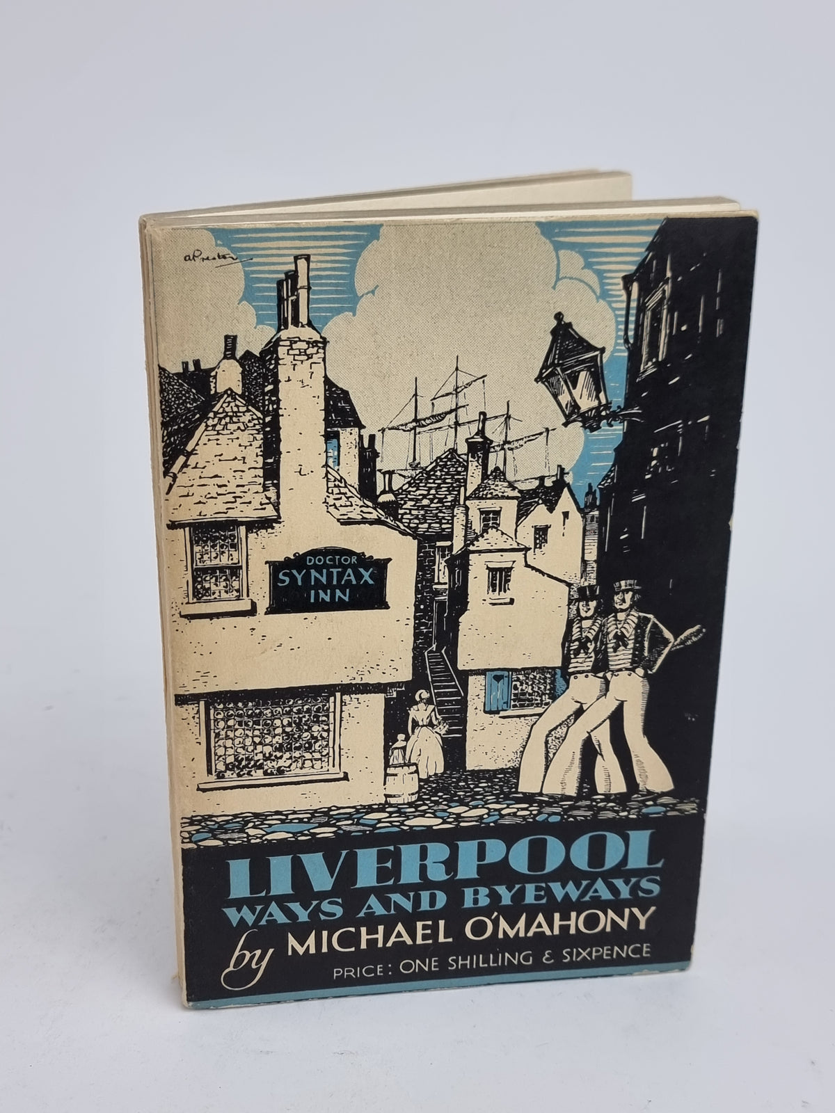 Ways and Byeways of Liverpool, Michael O'Mahony — 1st Edition