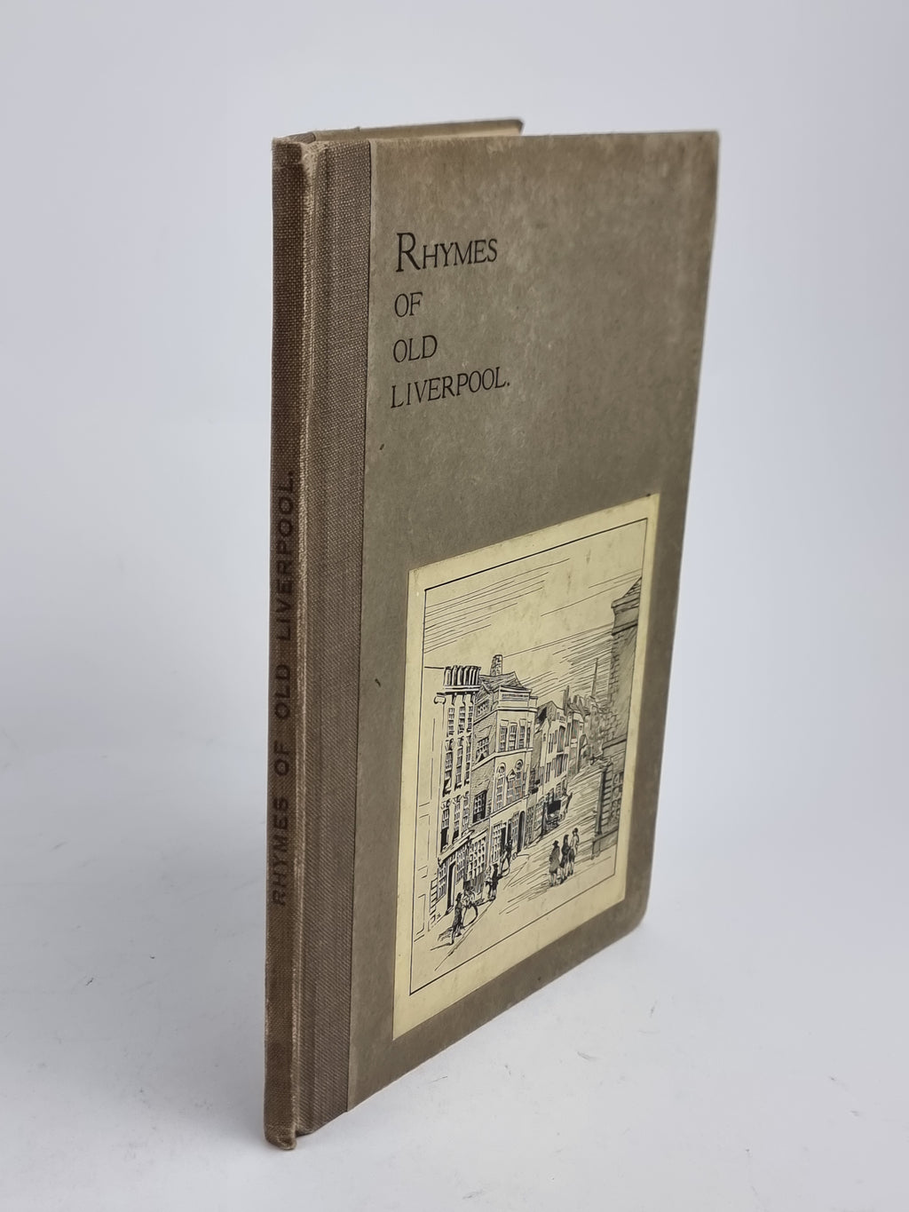 Rhymes of Old Liverpool, Eveline B. Saxton — 1st Edition