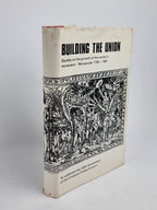 Building the Union: Studies on the growth of the workers' movement: Merseyside