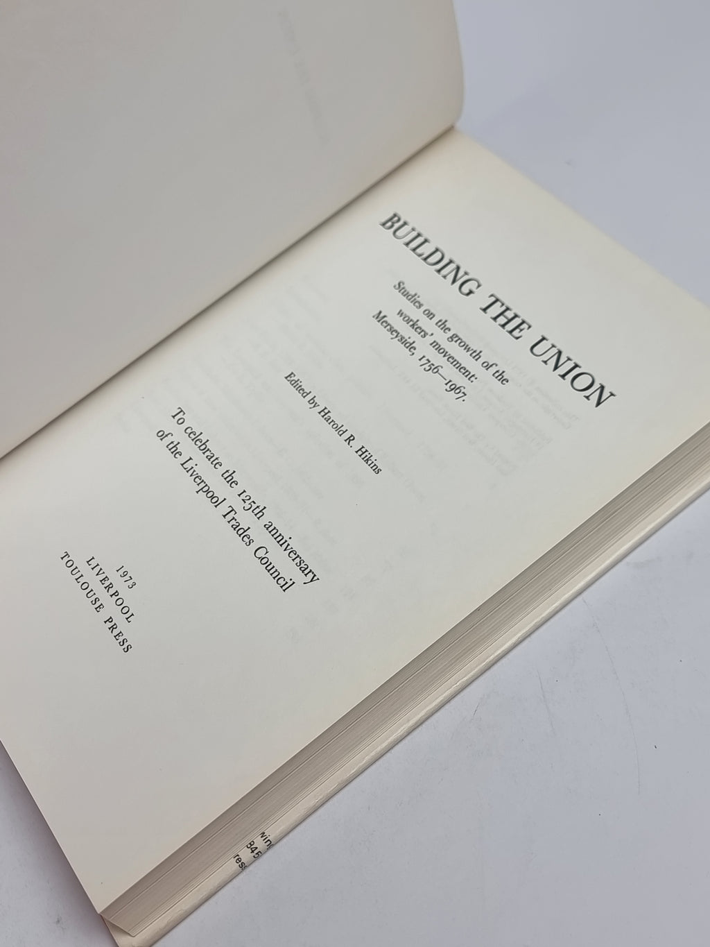 Building the Union: Studies on the growth of the workers' movement: Merseyside