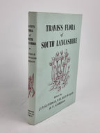 Travis's Flora of South Lancashire, William G. Travis — 2nd Impression