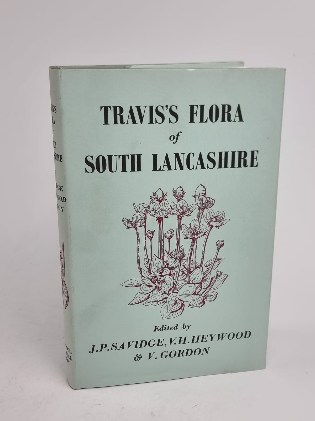 Travis's Flora of South Lancashire, William G. Travis — 2nd Impression