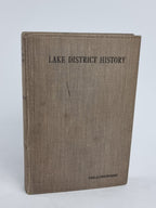 Lake District History, W. G. Collingwood — 1st Edition