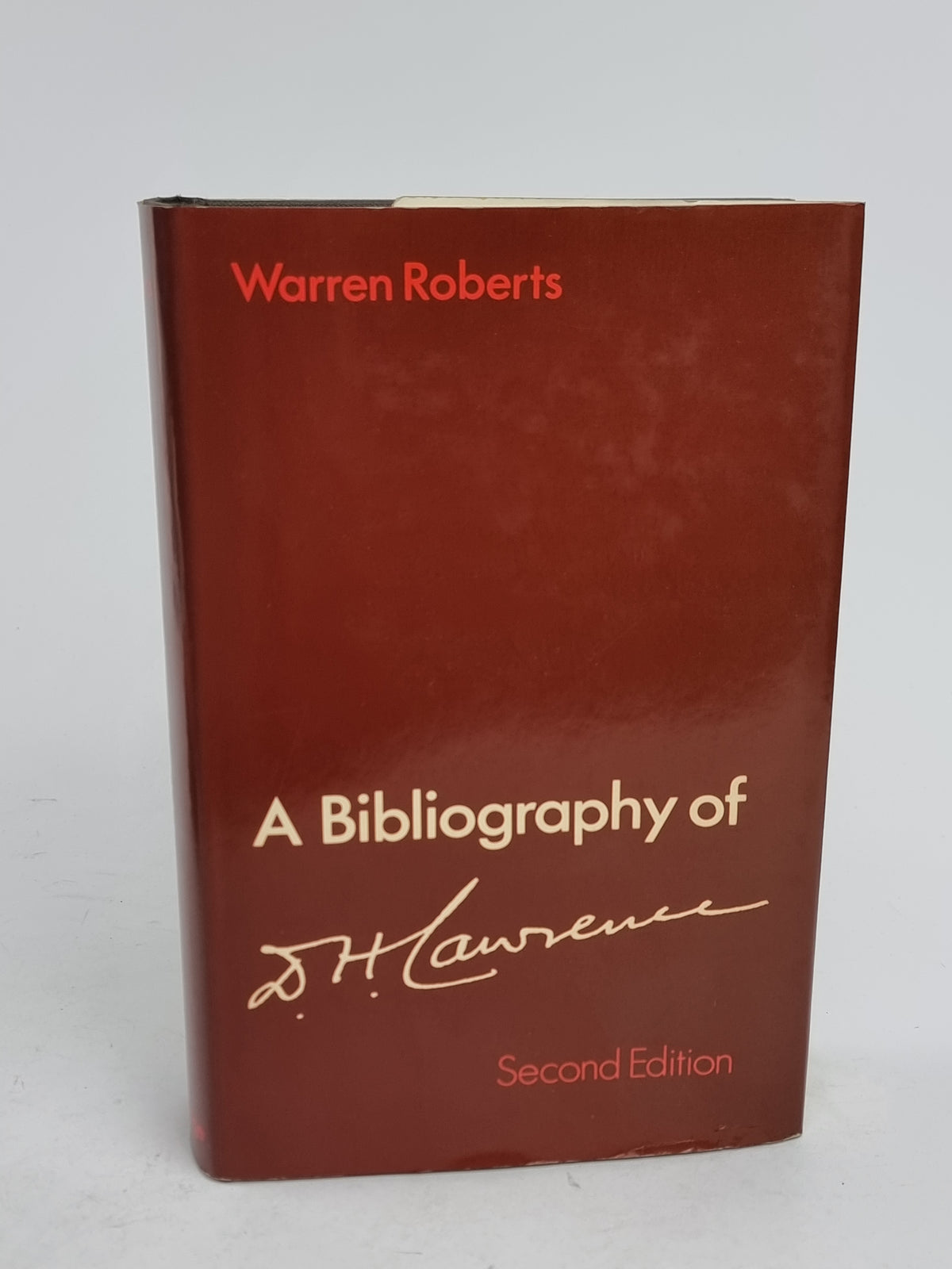 A Bibliography of D.H. Lawrence, Warren Roberts — 2nd Edition