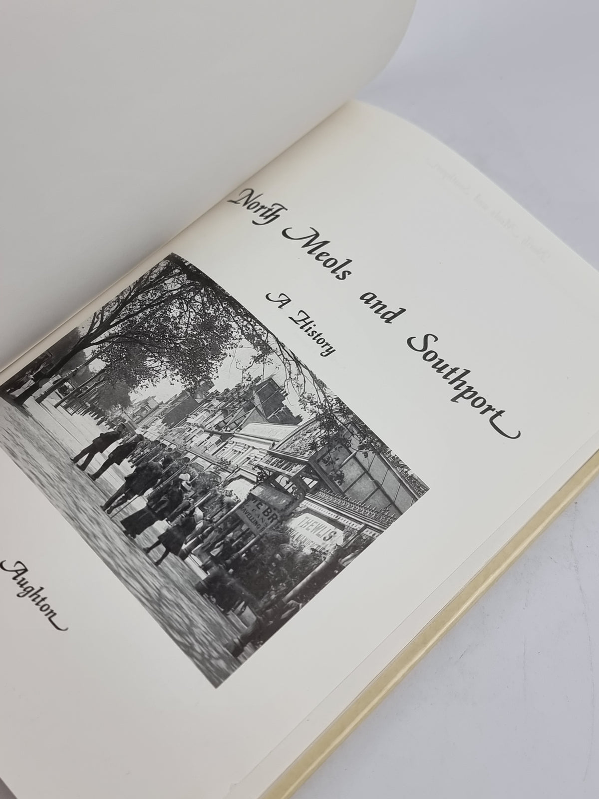 North Meols and Southport: A History, Peter Aughton — 1st Edition