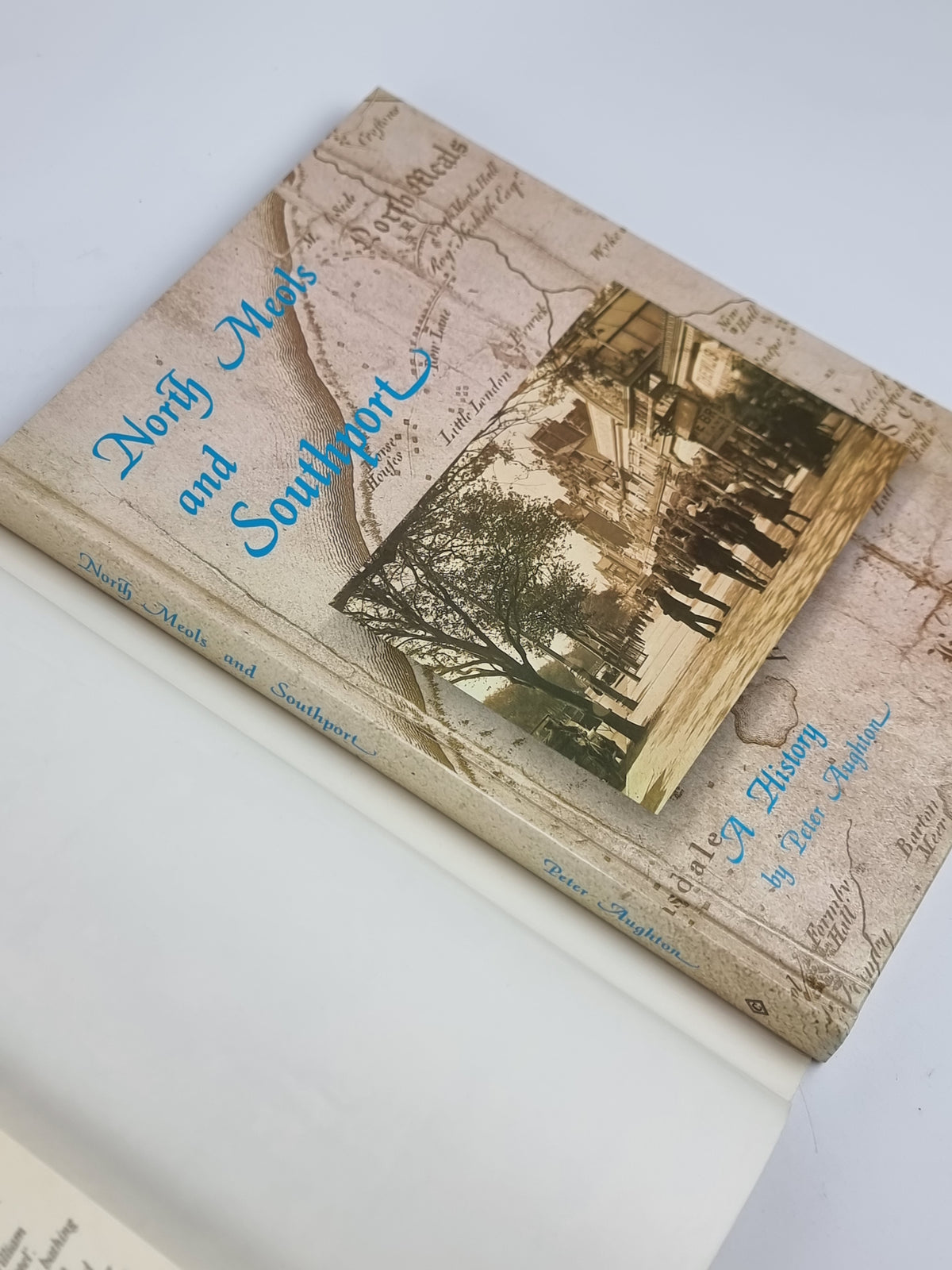 North Meols and Southport: A History, Peter Aughton — 1st Edition