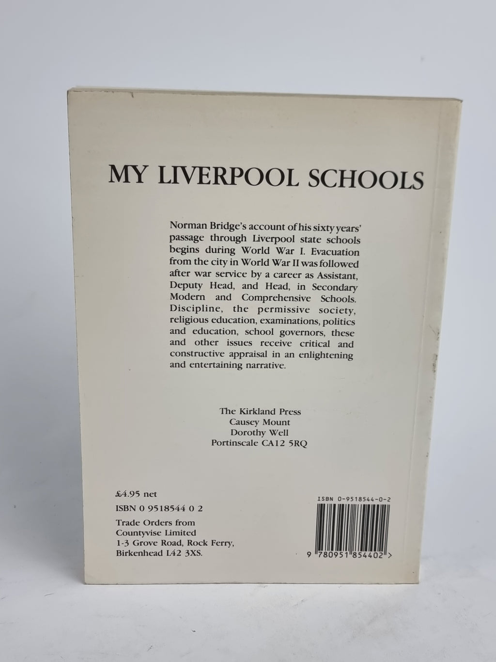 My Liverpool Schools, Norman Bridge — 1st Edition