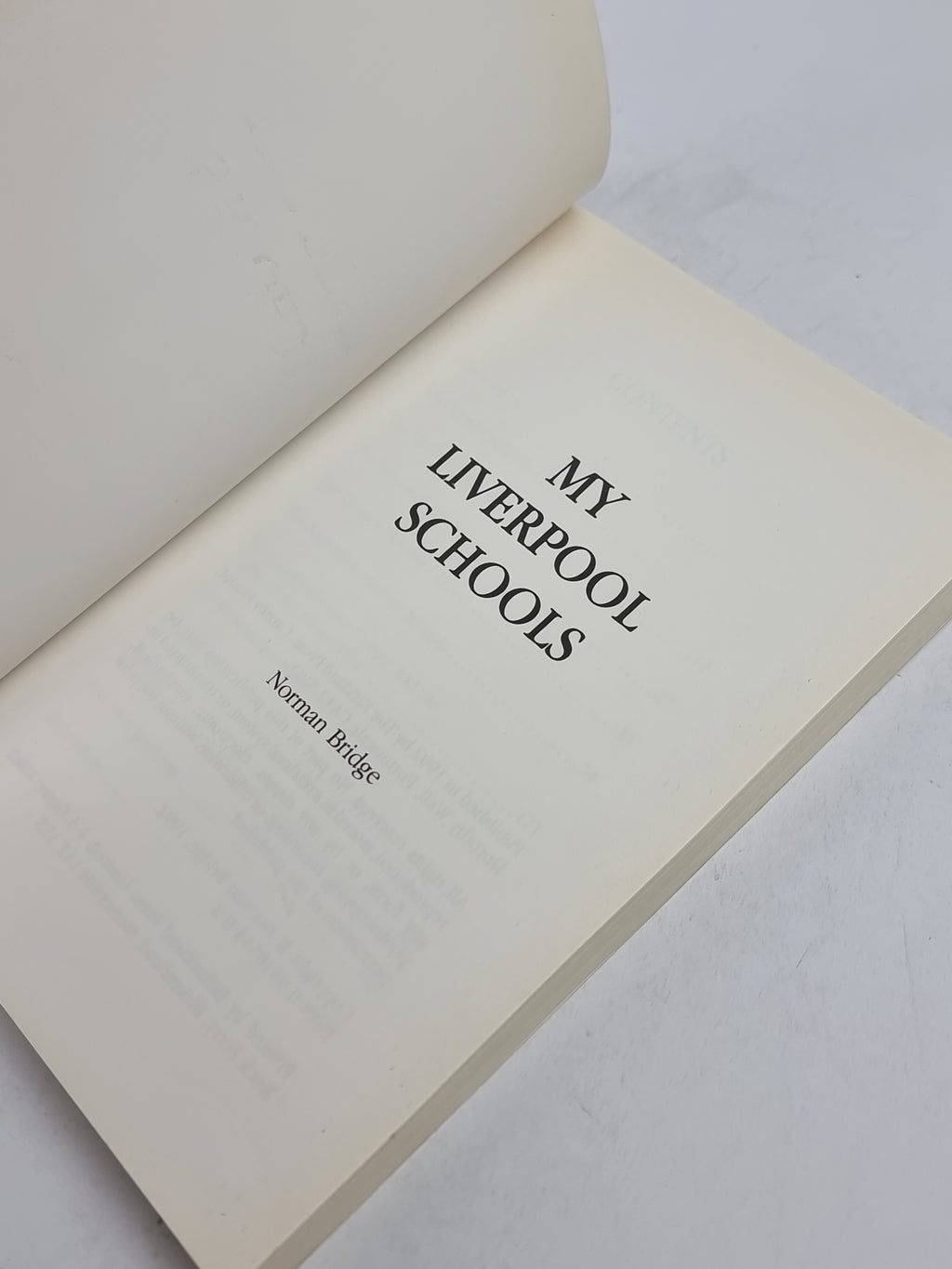 My Liverpool Schools, Norman Bridge — 1st Edition