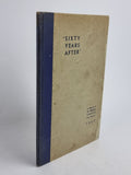 "Sixty Years After" A Record of St. Philip's Church, Southport, 1947 — 1st Ed