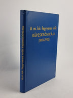 A m. kir. fegyveres erők képeskrónikája (1919-1945), Vitézi Szék — 1st Edition