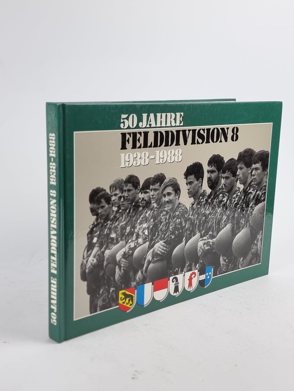 50 Jahre Felddivision 8 1938-1988, Oberstlt Hermann Suter (Editor) — 1st Ed