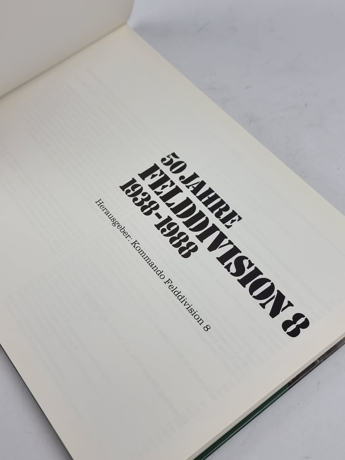 50 Jahre Felddivision 8 1938-1988, Oberstlt Hermann Suter (Editor) — 1st Ed