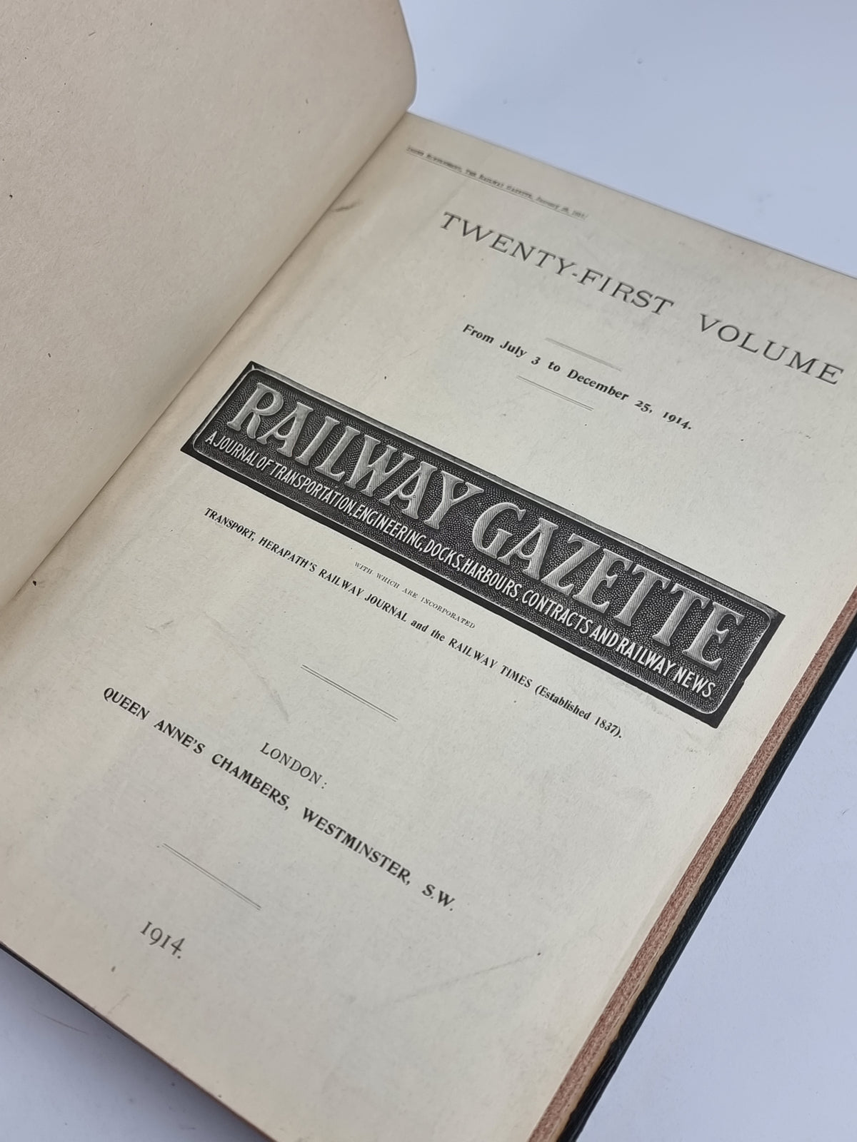 Railway Gazette: Twenty-First Volume (From July 3 to December 25, 1914)
