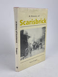 A History of Scarisbrick, Mona Duggan — 1st Edition