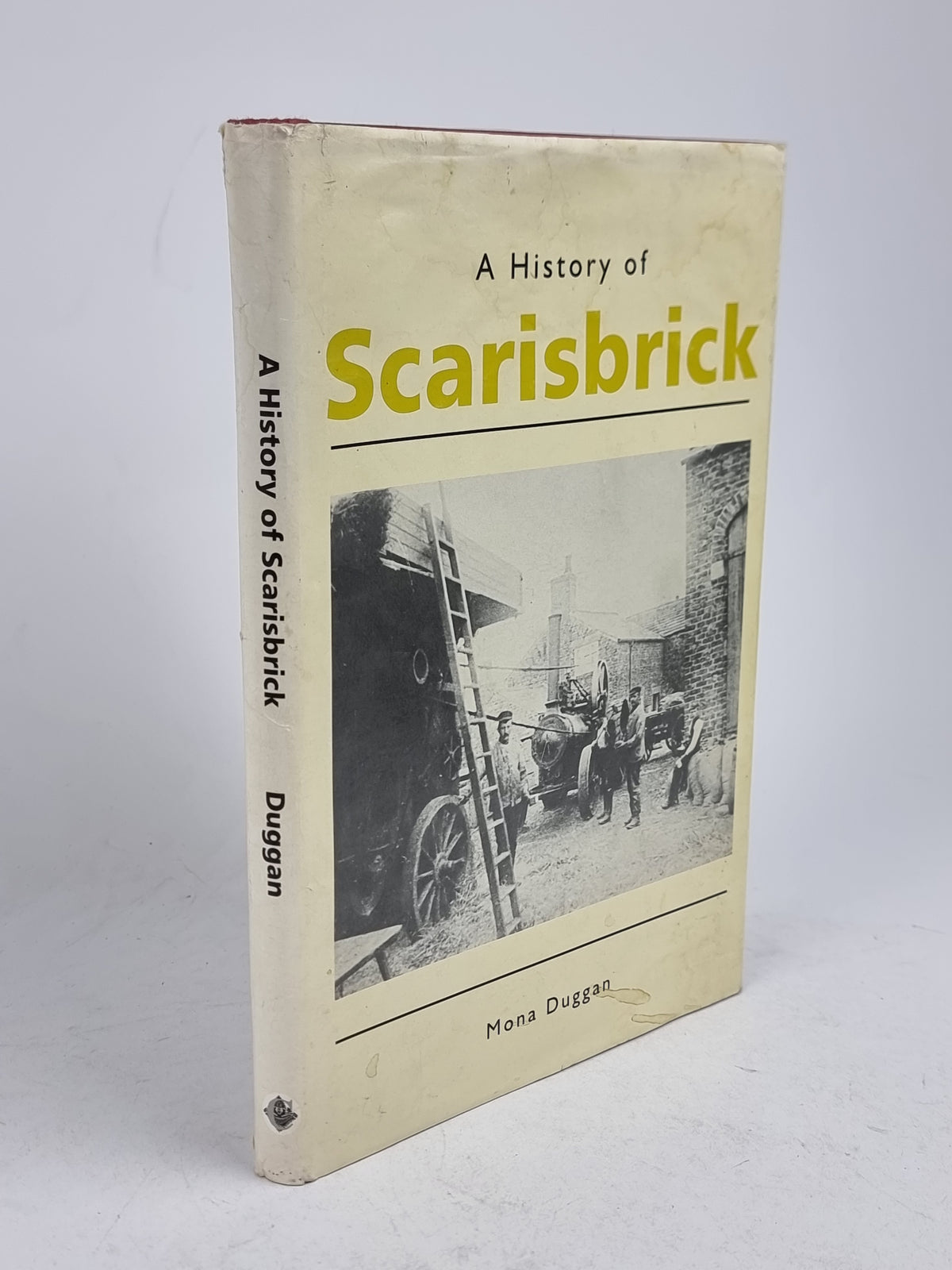 A History of Scarisbrick, Mona Duggan — 1st Edition