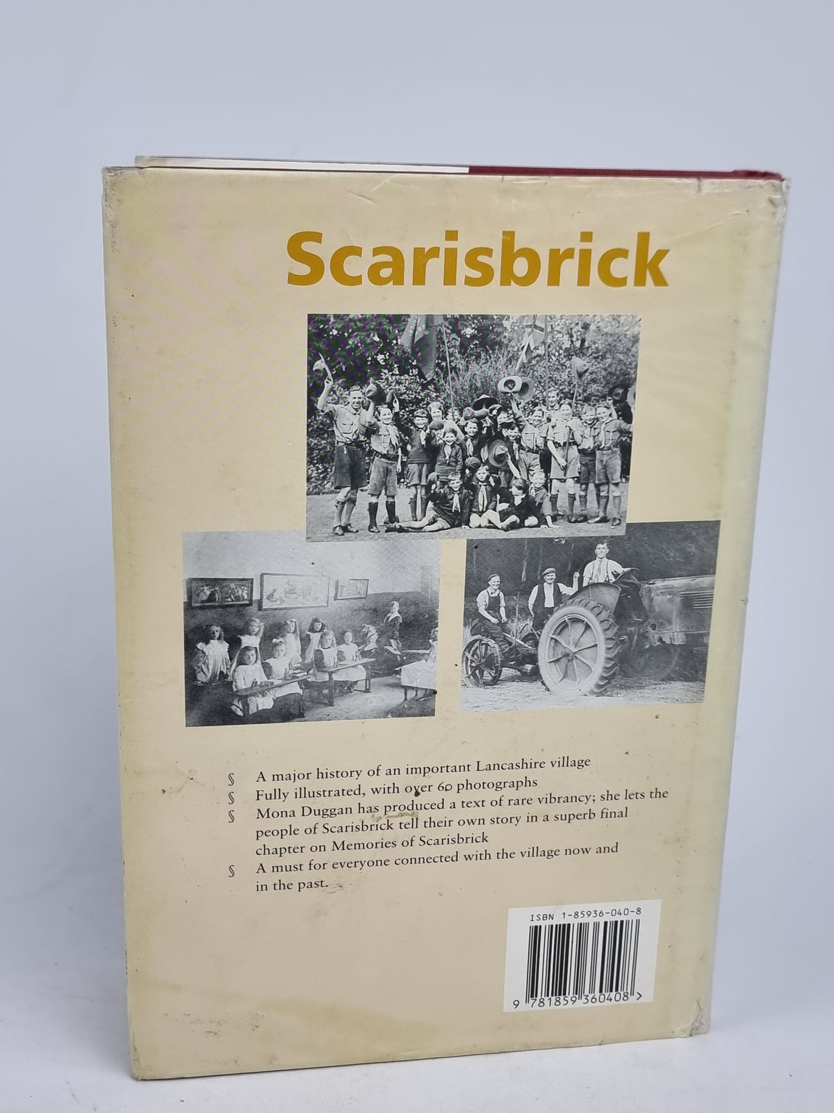 A History of Scarisbrick, Mona Duggan — 1st Edition