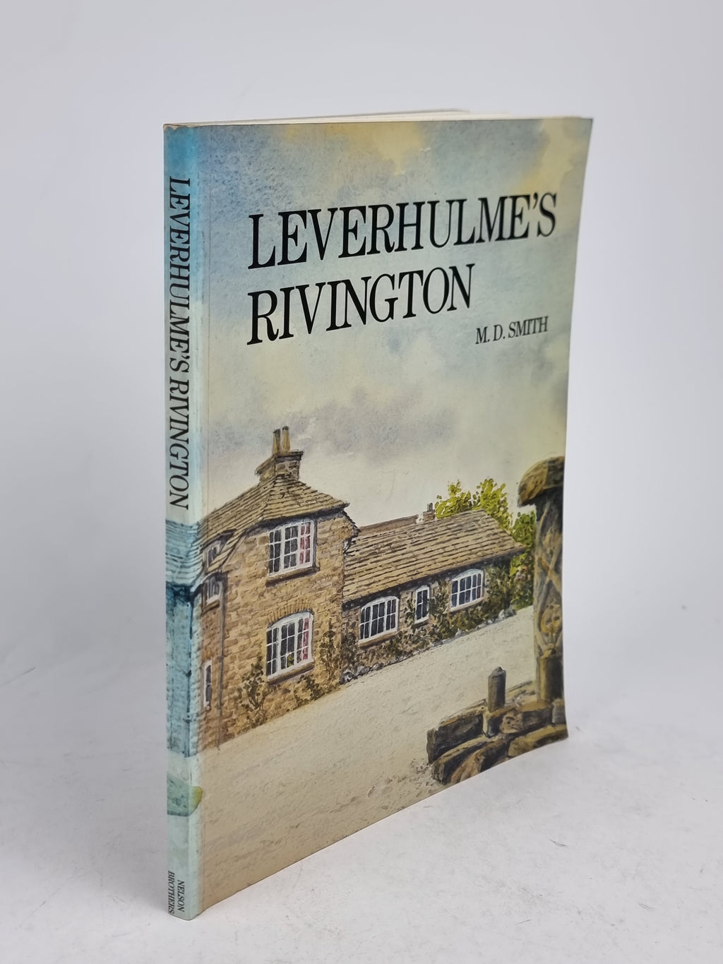 Leverhulme's Rivington, M. D. Smith — 1st Edition