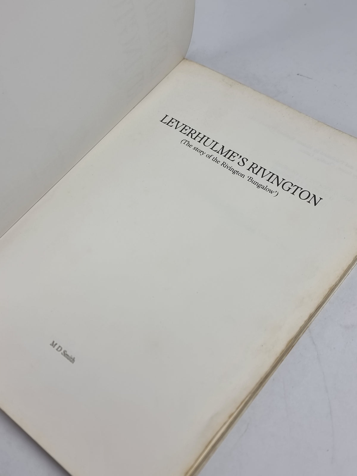 Leverhulme's Rivington, M. D. Smith — 1st Edition