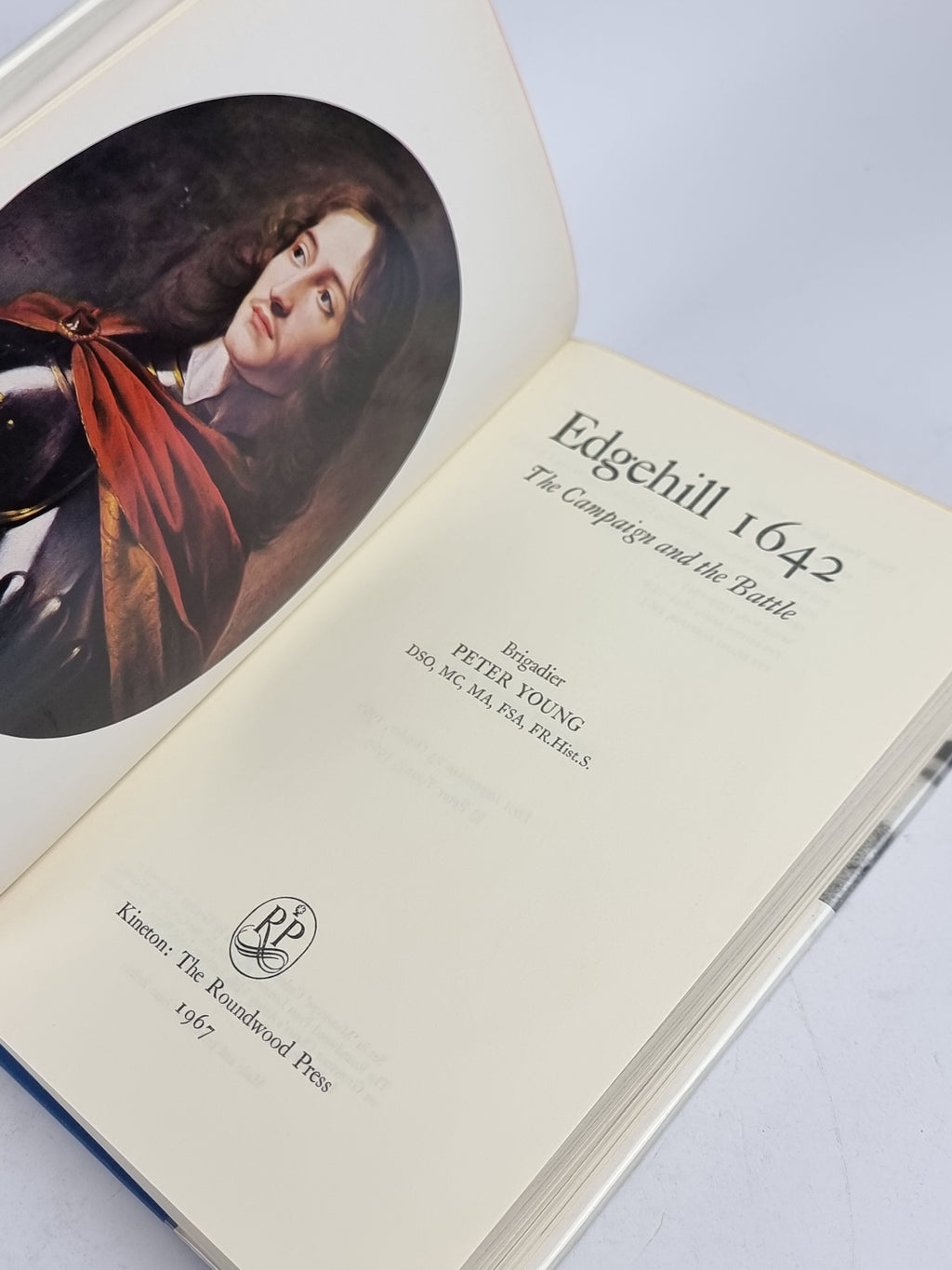 Edgehill 1642: The Campaign and the Battle, Brigadier Peter Young — 1st Edition
