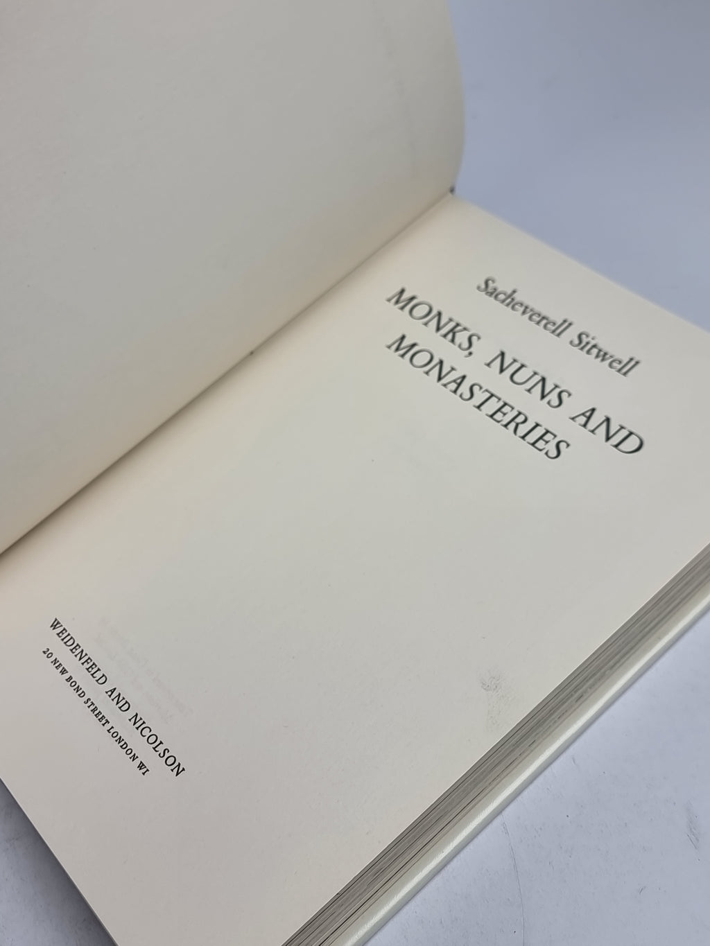 Monks, Nuns and Monasteries, Sacheverell Sitwell — 1st Edition