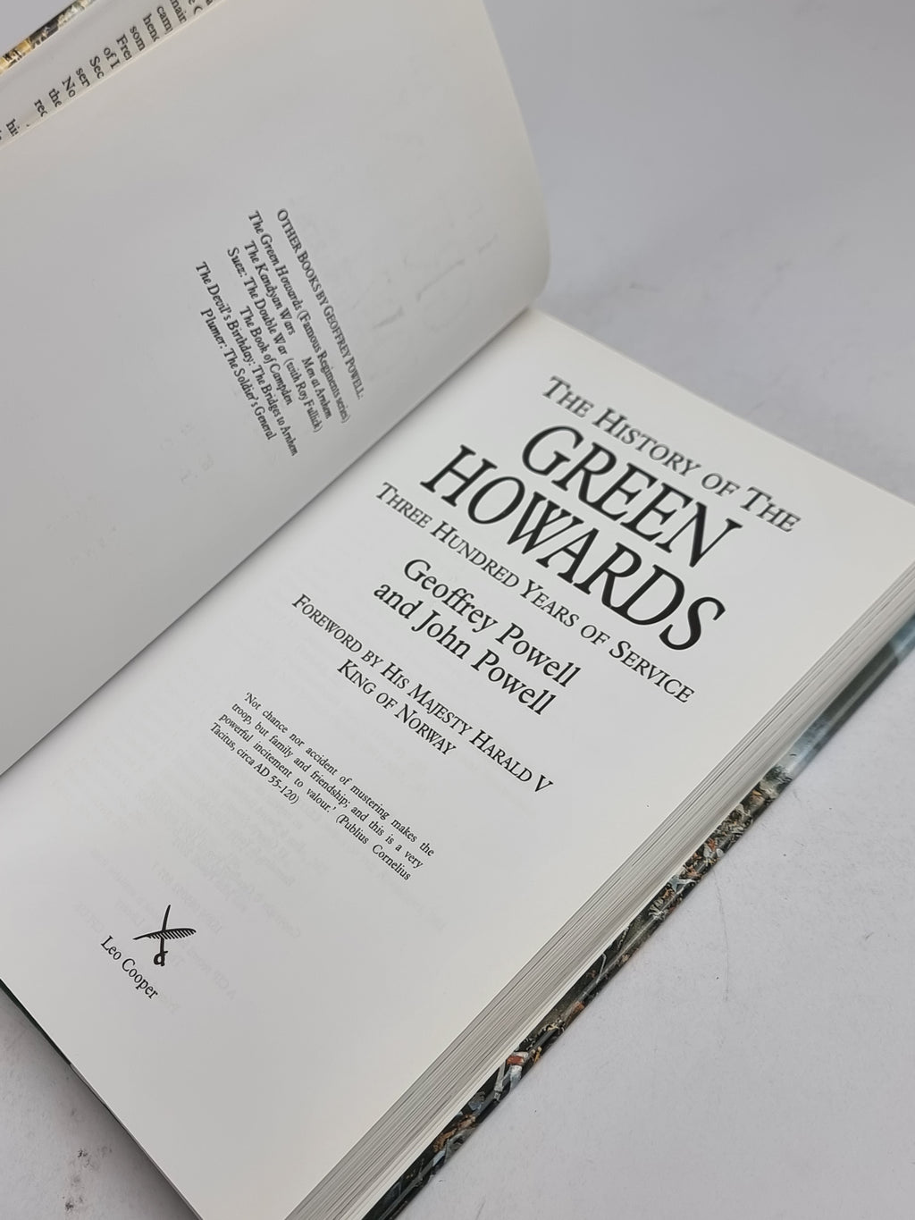 The History of the Green Howards: Three Hundred Years of Service
