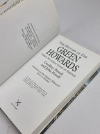 The History of the Green Howards: Three Hundred Years of Service