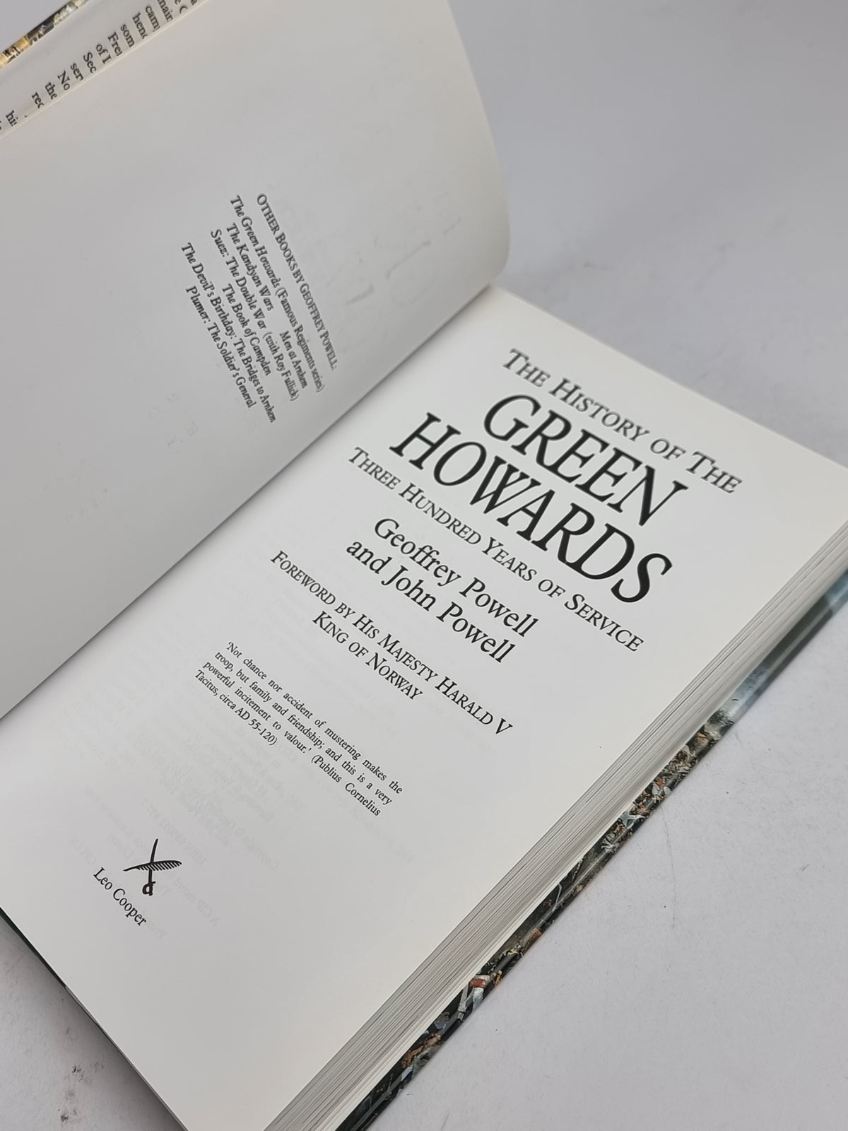 The History of the Green Howards: Three Hundred Years of Service