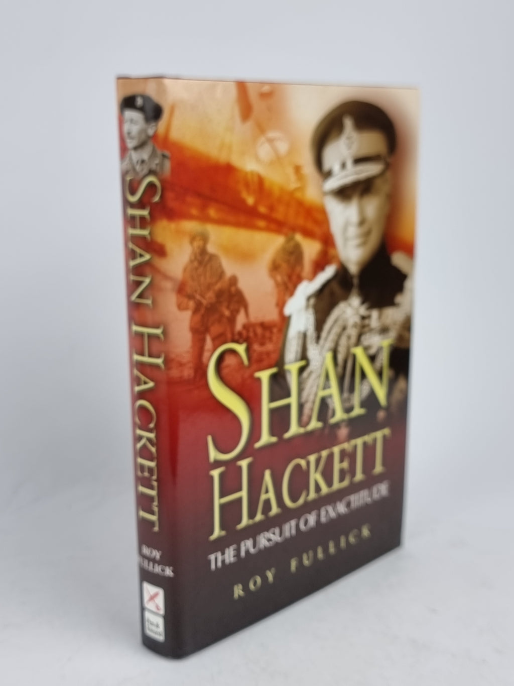 Shan Hackett: The Pursuit of Exactitude, Roy Fullick — 1st Edition