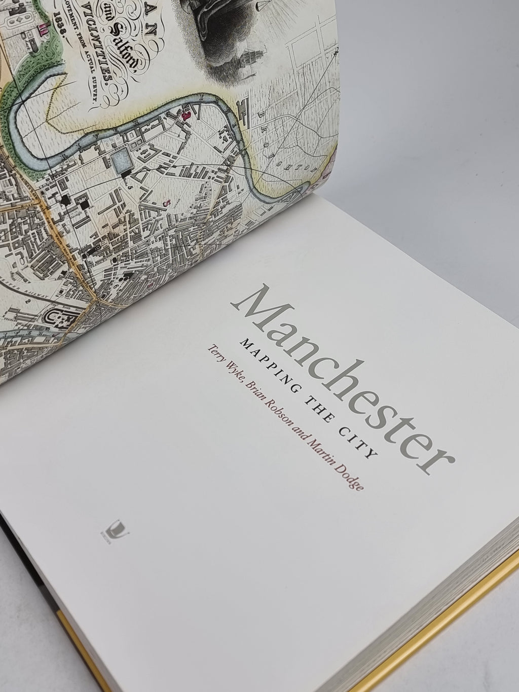 Manchester: Mapping the City, Terry Wyke, Brian Robson, and Martin Dodge