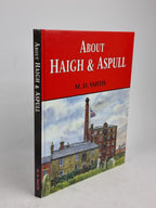 About Haigh & Aspull, M. D. Smith — 1st Edition