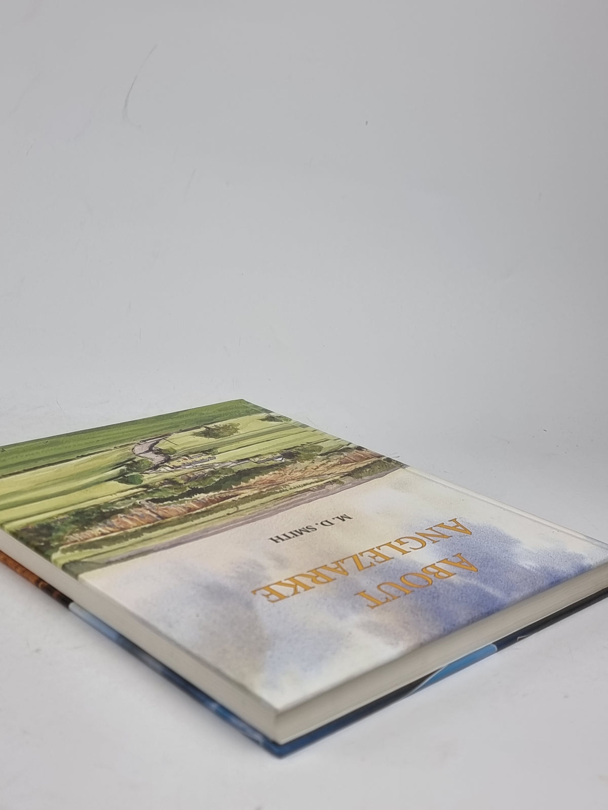 About Anglezarke, M. D. Smith — 1st Edition