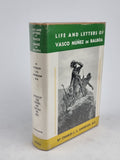 Life and Letters of Vasco Núñez de Balboa, Charles L. G. Anderson — 1st Ed