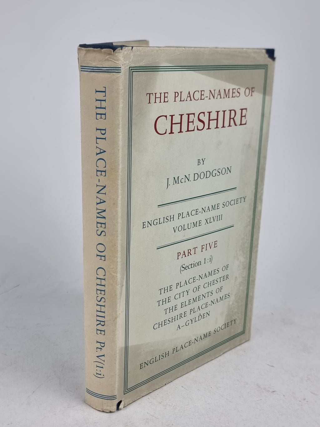 The Place-Names of Cheshire: Part Five (Section 1:i), J. McN. Dodgson