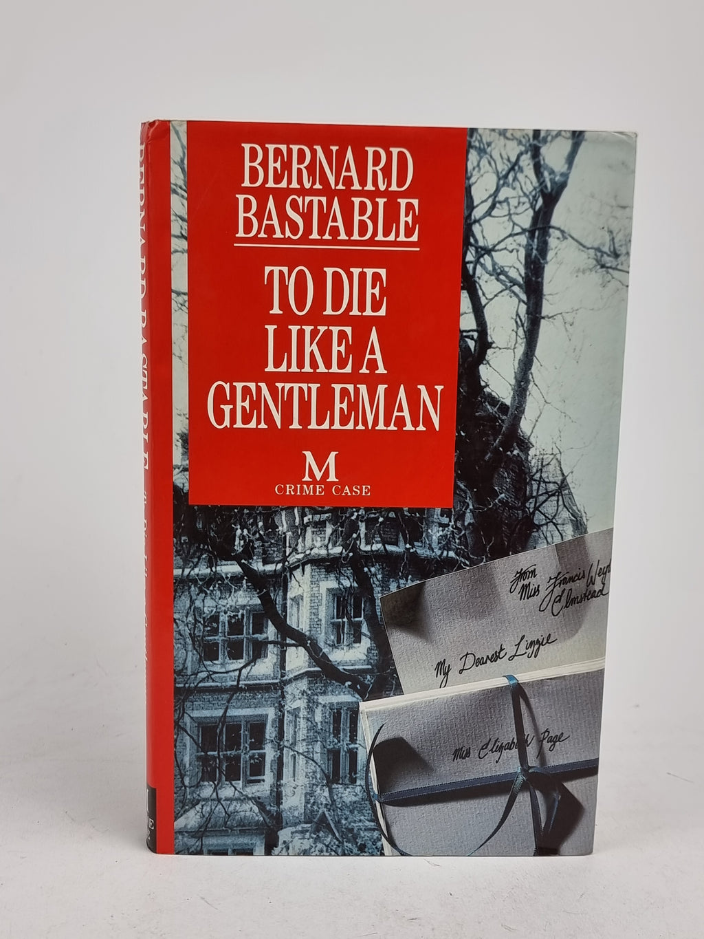 To Die Like a Gentleman, Bernard Bastable — 1st Edition