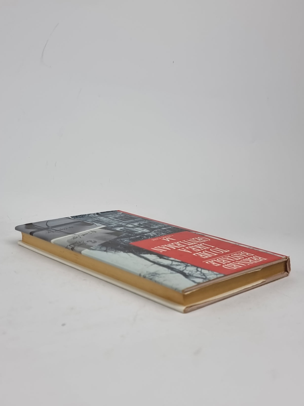 To Die Like a Gentleman, Bernard Bastable — 1st Edition