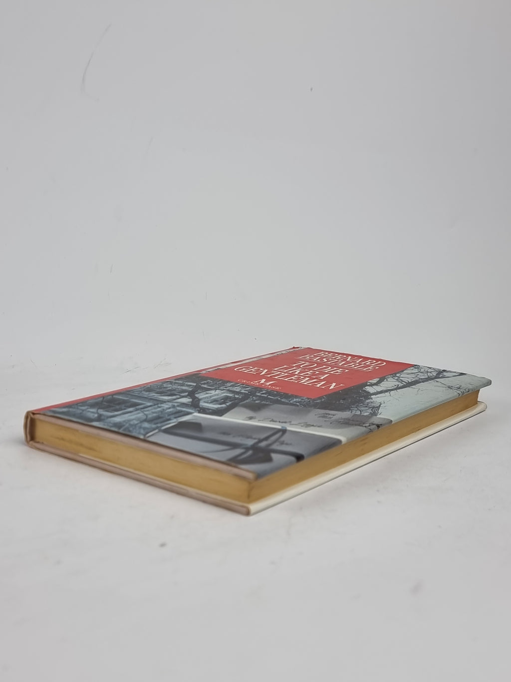 To Die Like a Gentleman, Bernard Bastable — 1st Edition