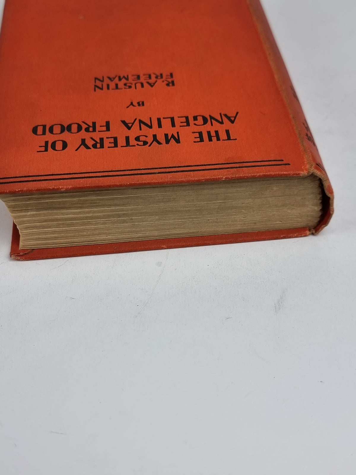 The Mystery of Angelina Frood, R. Austin Freeman — 6th Edition