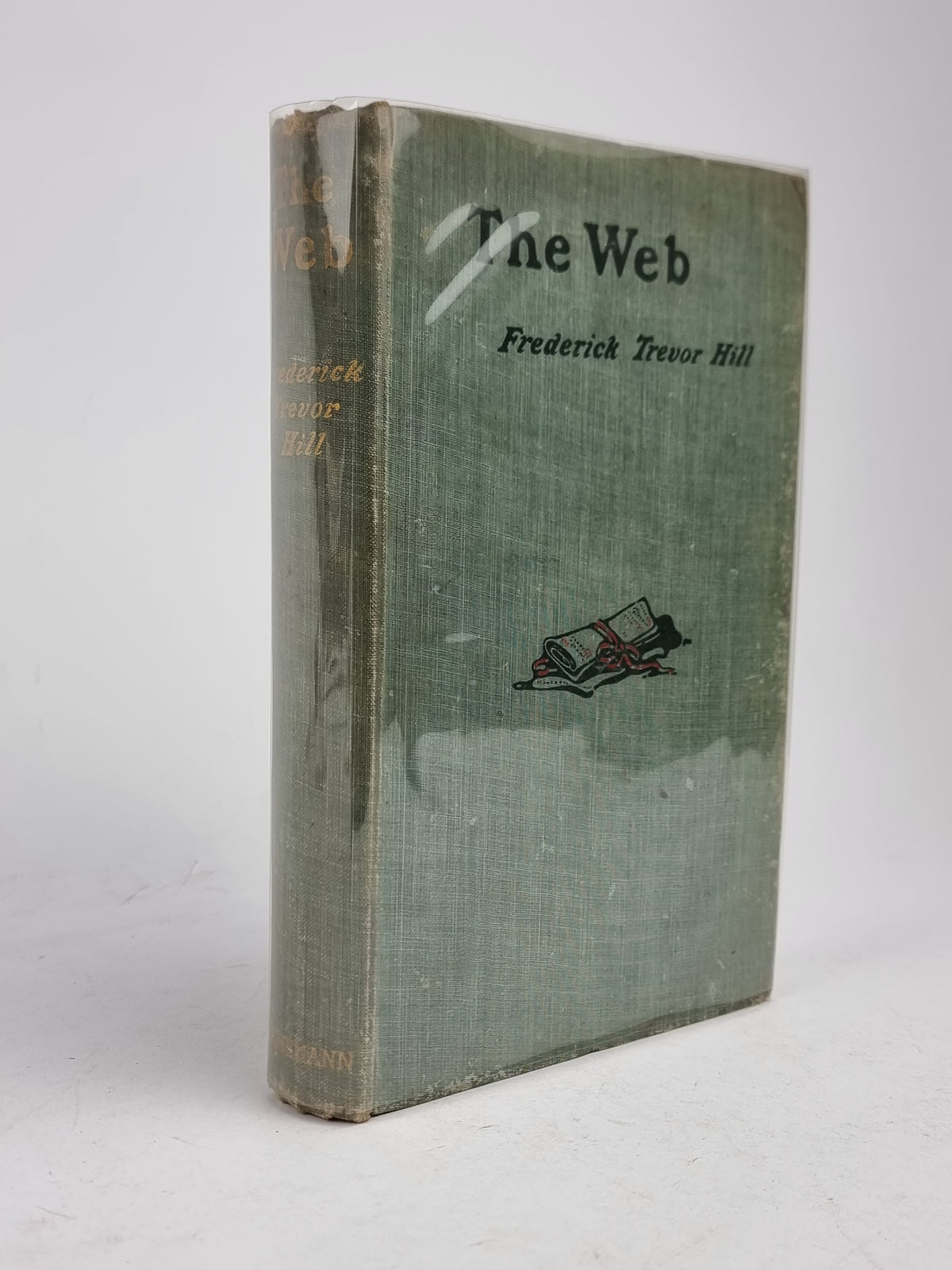 The Web, Frederick Trevor Hill — 1st Edition